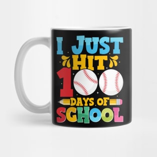 I Just Hit 100 Days of School Mug